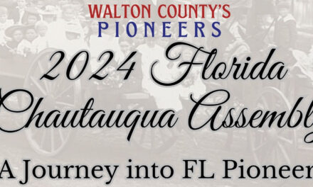 2024 Florida Chautauqua Assembly: In Celebration of Walton County’s Bicentennial