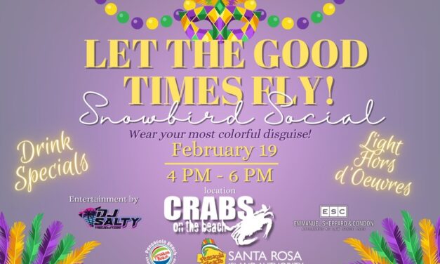 Let the Good Times Fly at the Pensacola Beach Snowbird Social on February 19th